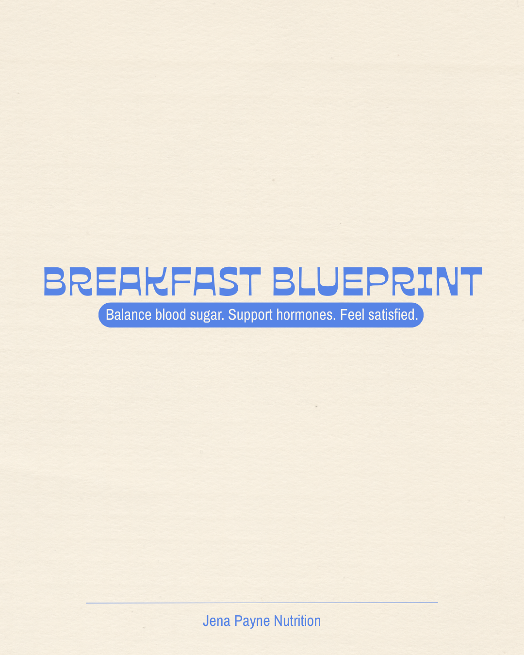 Breakfast Blueprint