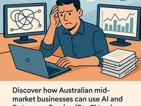Fixing Data Chaos in Australian Mid-Market Businesses with AI and Data Strategy