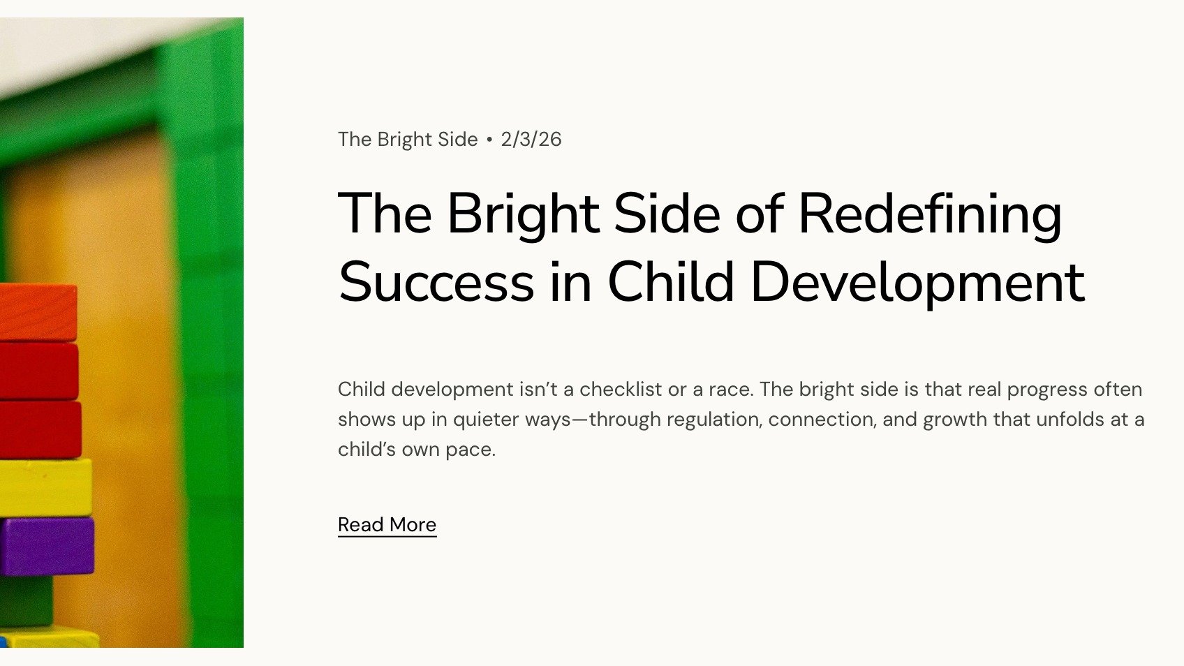 ✨ New on the Bright Side blog ✨

Child development isn&rsquo;t a checklist or a race. Sometimes progress shows up quietly&mdash;through regulation, connection, and small steps that matter more than we realize.

Our newest Bright Side post explores wh
