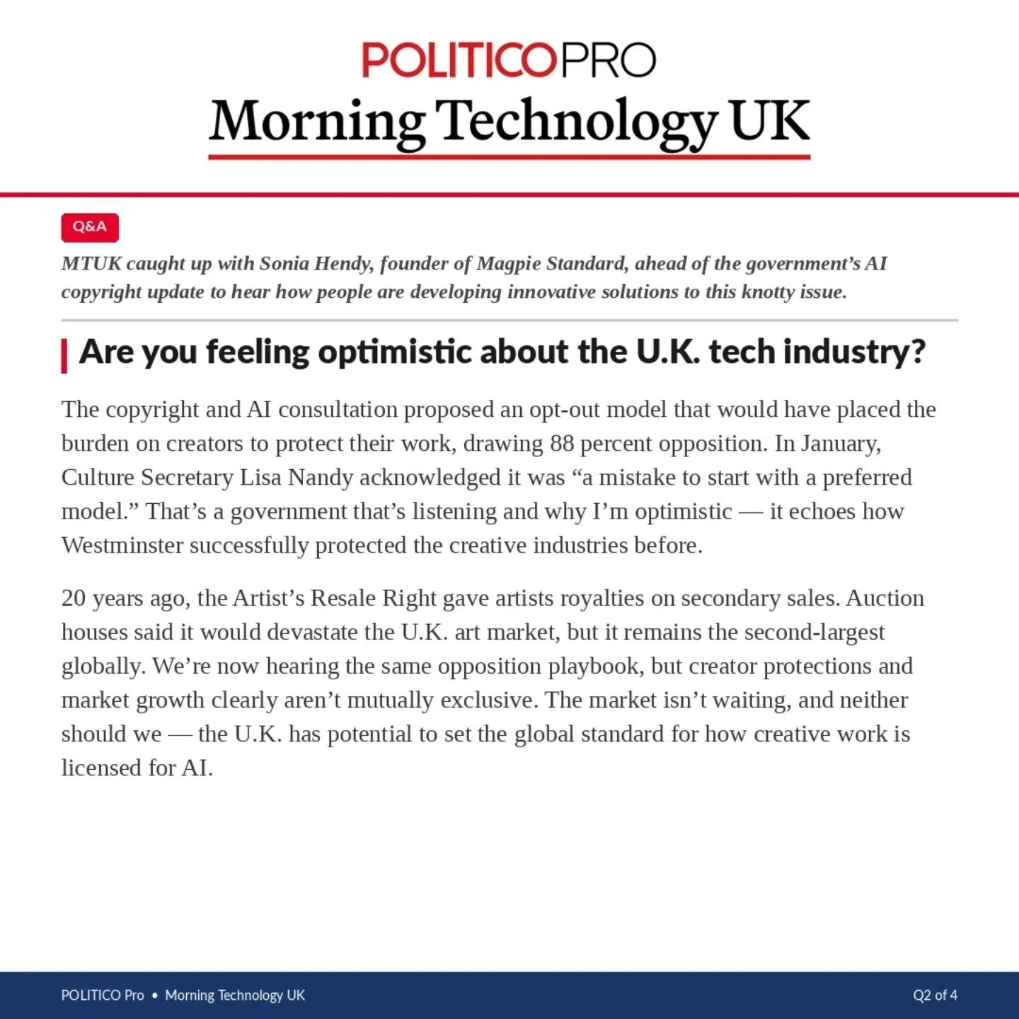 @politico interview Q2... 

Let's remember that the government moved to support the #creativeindustries before - the sky didn't fall... 
@dacsforartists has the numbers to confirm it 

#artistsresaleright