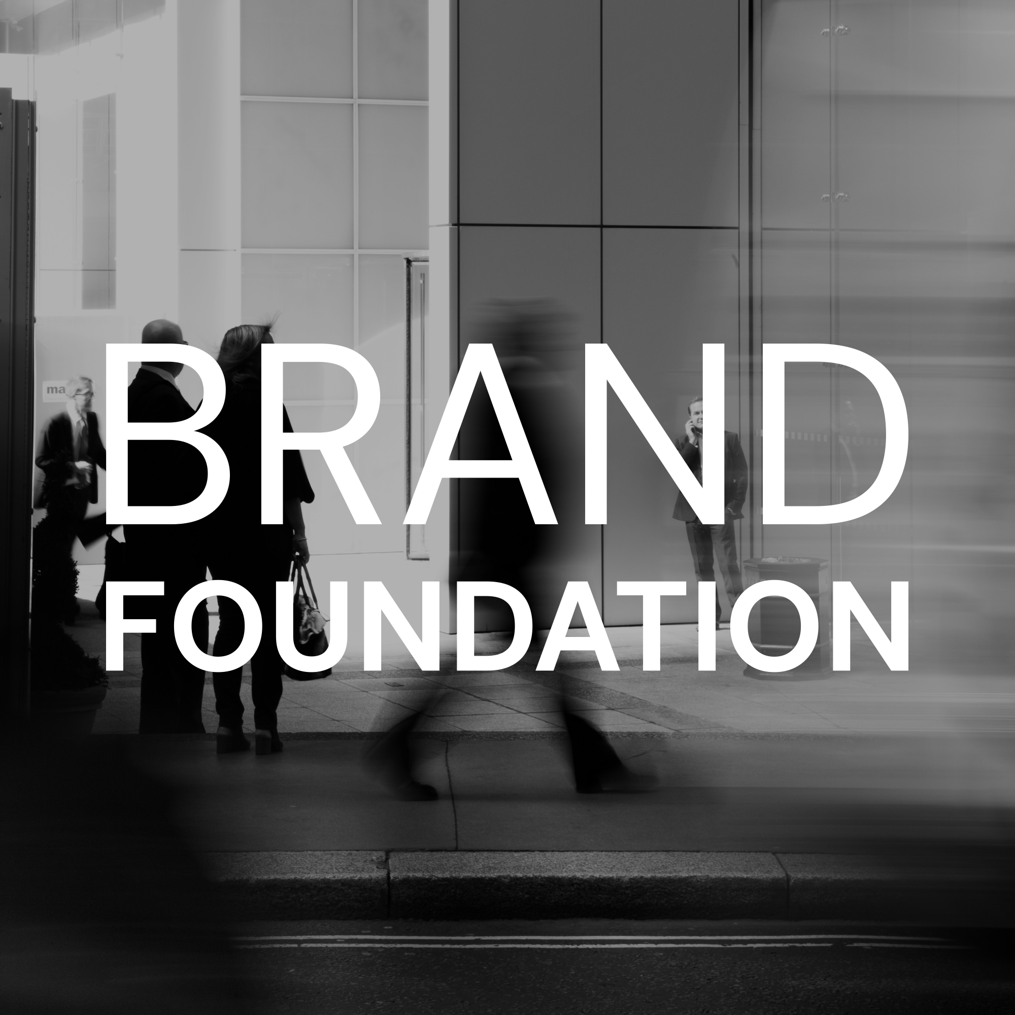 Brand Foundation