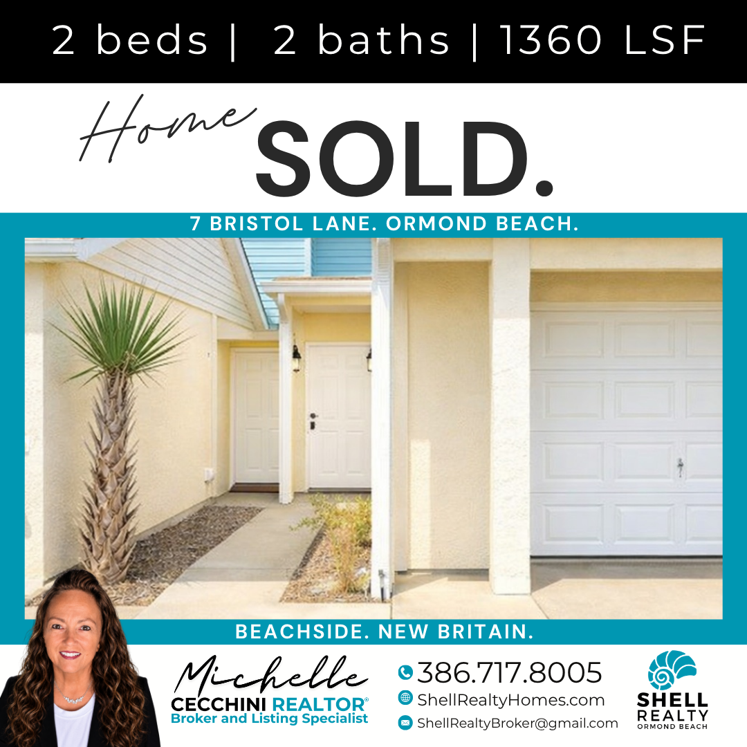 Sold sign for a residential home at 7 Bristol Lane, Ormond Beach, featuring an exterior view of the front entrance with a driveway, garage door, and a small front yard with a palm tree.