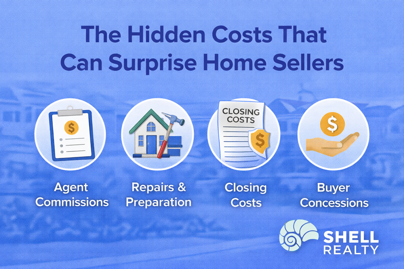 The Hidden Costs That Can Surprise Home Sellers