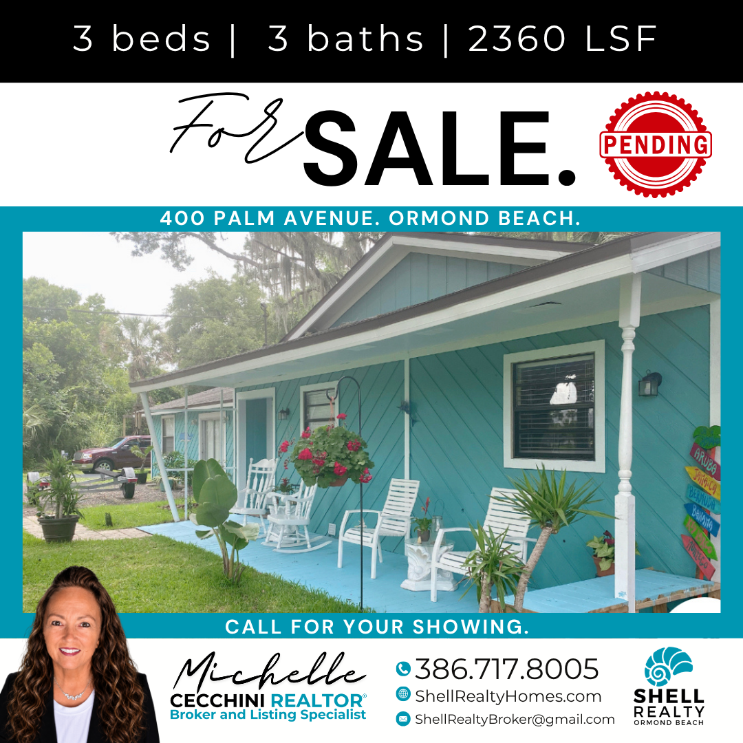 Real estate listing advertisement for a house at 400 Palm Avenue, Ormond Beach, featuring a turquoise house with a porch, chairs, plants, and decorative signs. Highlights include 3 bedrooms, 3 bathrooms, 2360 square feet, and pending sale status.