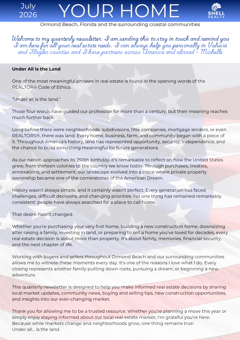 Newsletter titled "Your Home" from Shell Realty, June 2026, focusing on real estate and community in Ormond Beach, Florida. Contains welcoming message, reflections on land and American history, and real estate insights.