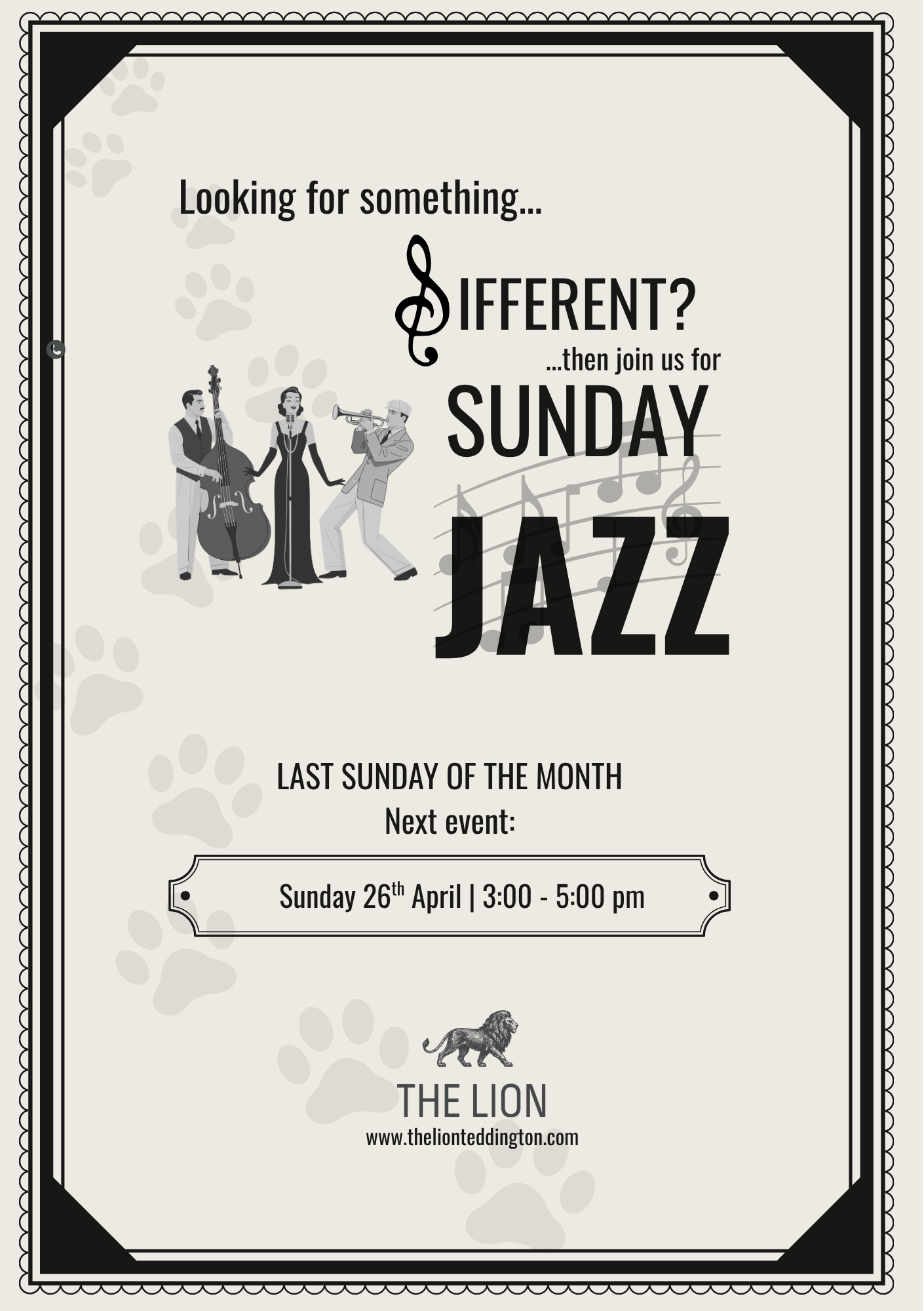 Invitation poster for a jazz event on the last Sunday of each month at The Lion, featuring a black and white design with jazz musicians, musical notes, and paw prints, scheduled for Sunday, March 29th from 3:00 to 5:00 pm.