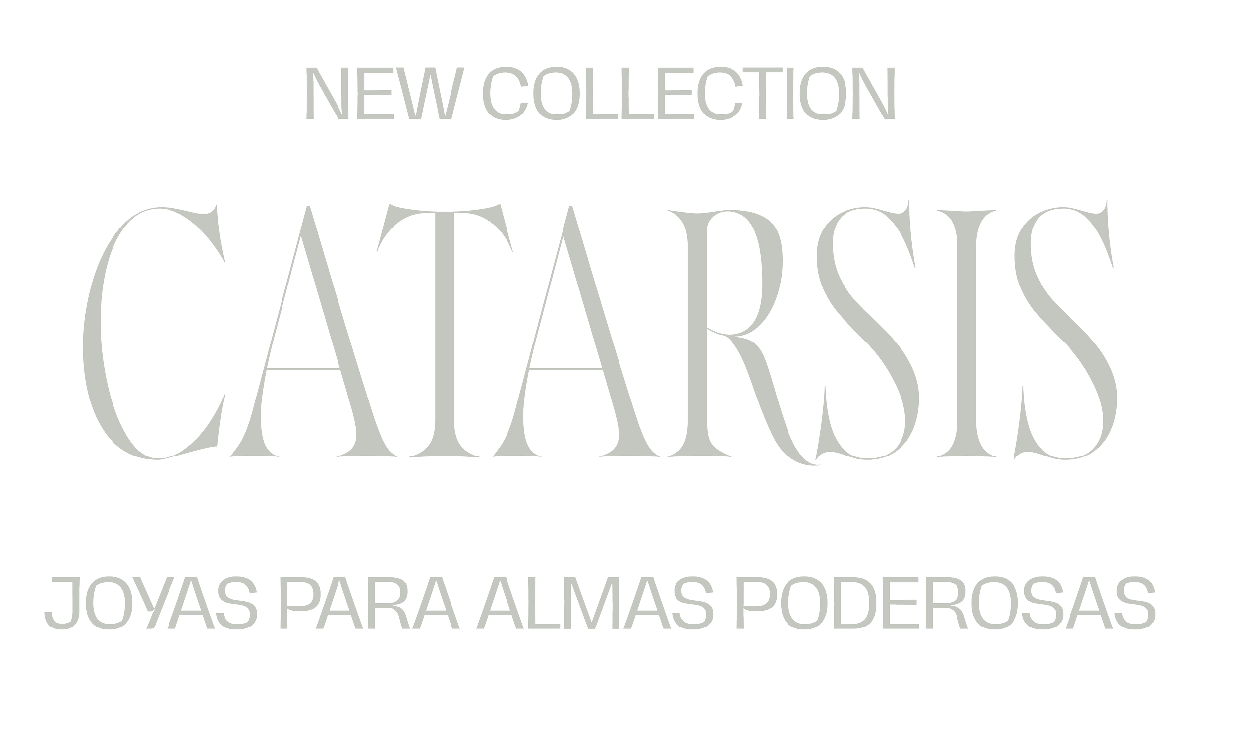 Anuncio de una colección de joyas llamada Cataress, dirigida a joyas para almas poderosas, en letras grandes y plateadas sobre fondo negro.