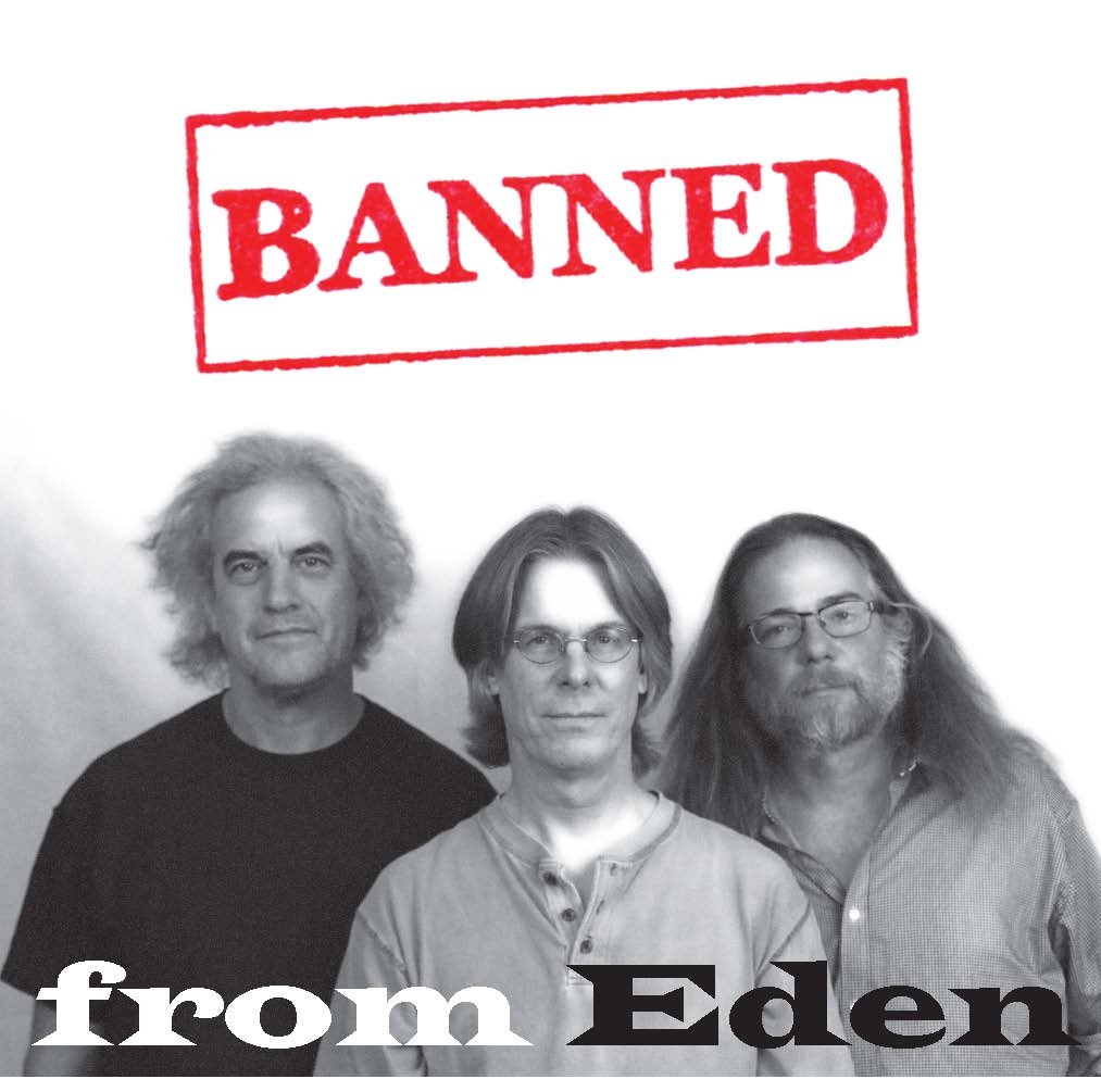 Live Music - 6/29 - BANNED FROM EDEN 