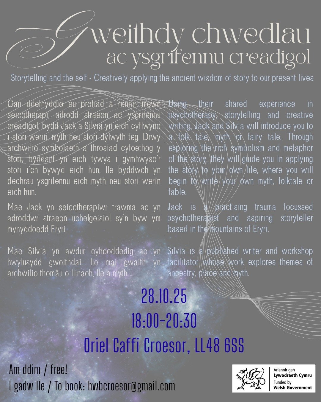 A bilingual event poster in Welsh and English about storytelling and self-application of ancient wisdom. The poster includes details about a storyteller workshop on October 28, 2025, from 6:00 PM to 8:30 PM at Oriel Caffi Croesor, LL48 6SS, with free admission and contact email hawbcroesor@gmail.com. It features a background of a starry galaxy with decorative line art and a Welsh dragon logo in the bottom right corner.