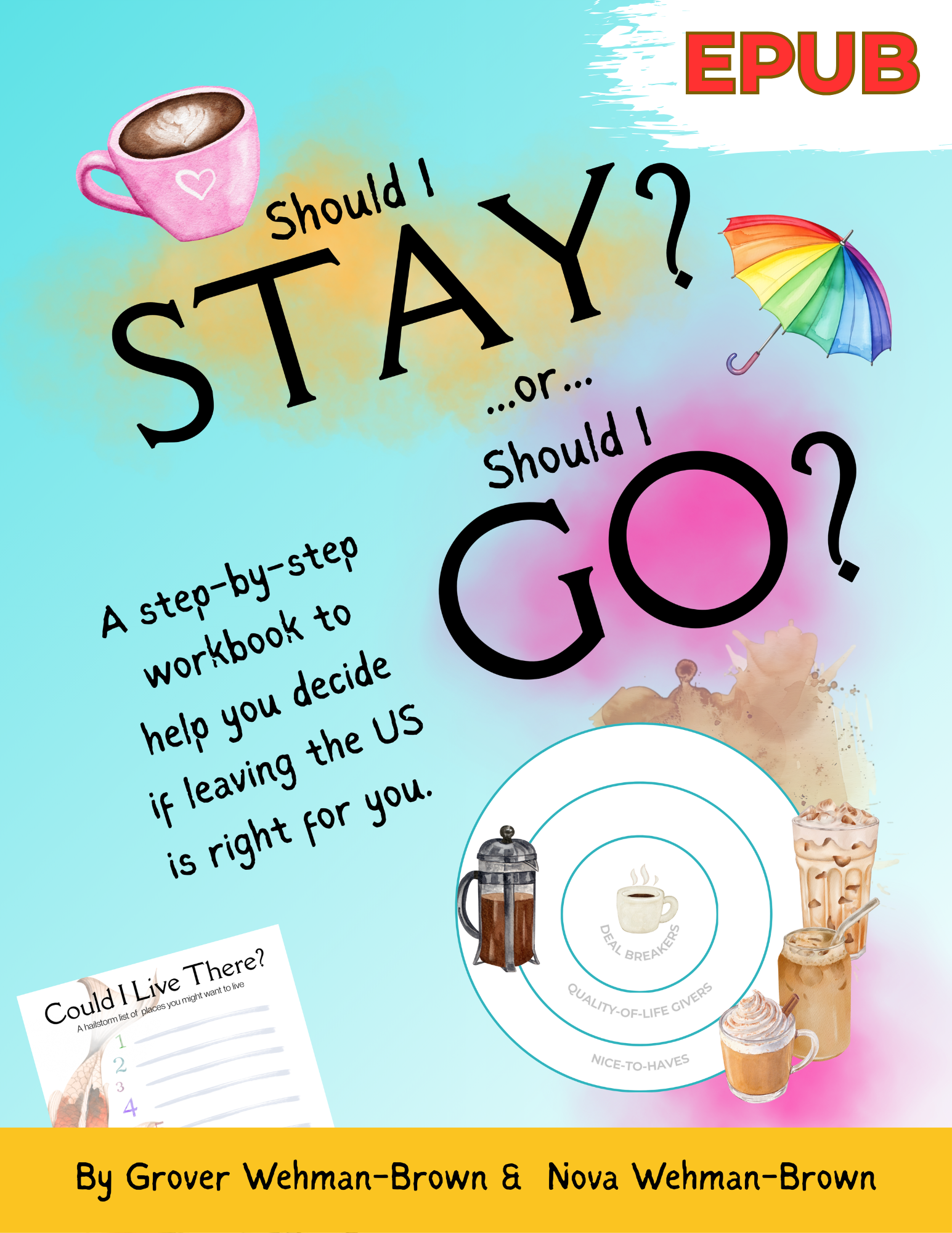 EPUB Version: Should I Stay or Should I Go? Full Workbook download