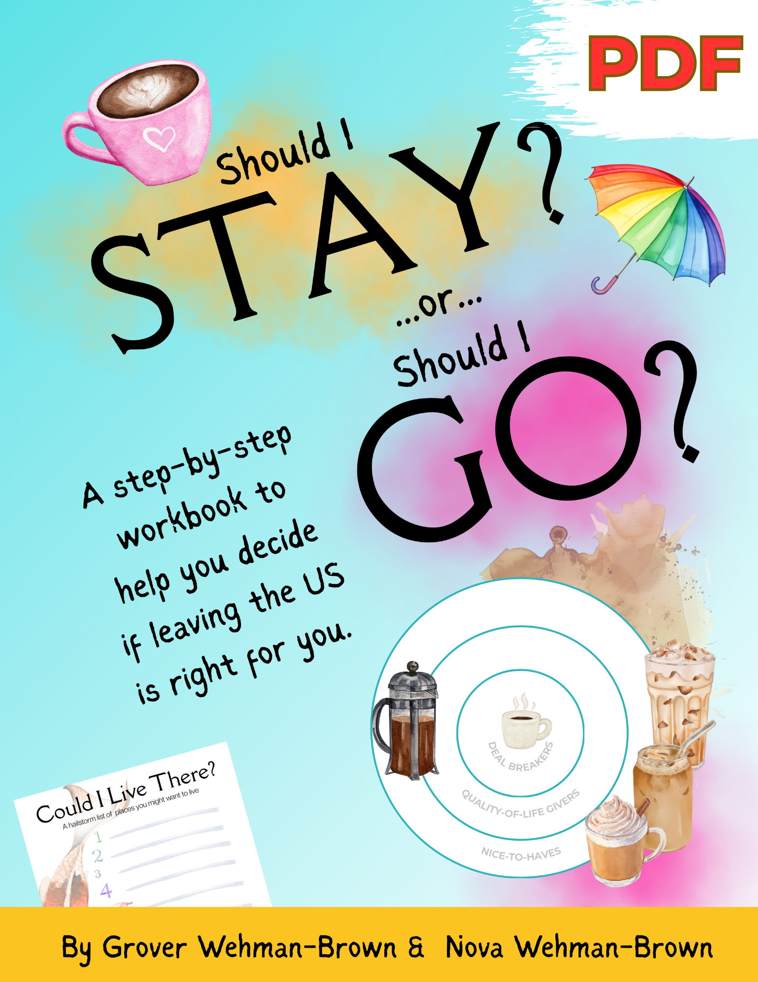 Should I Stay or Should I Go? Download of Full PDF workbook