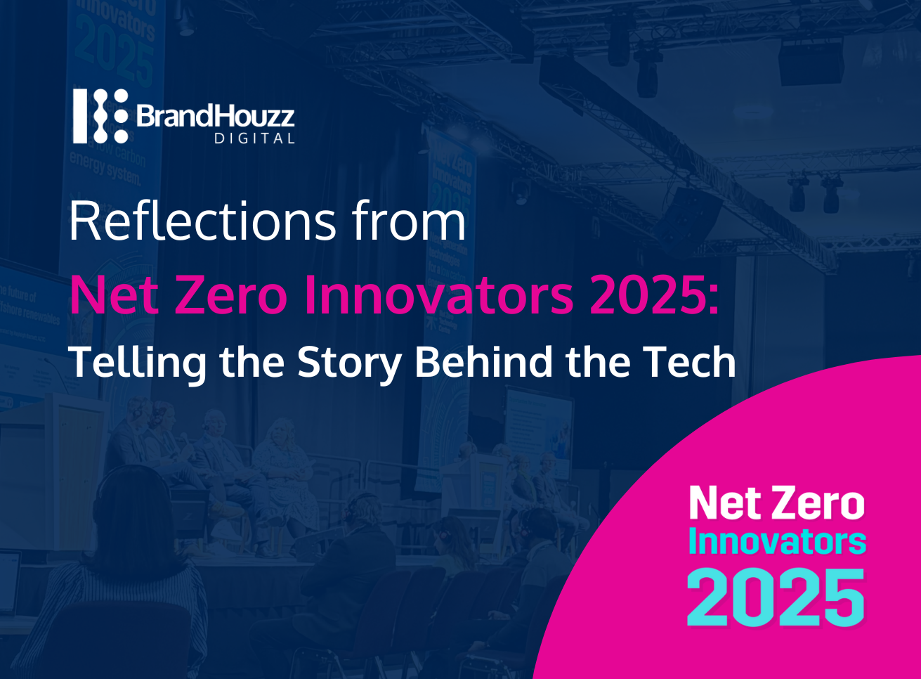 Reflections from Net Zero Innovators 2025: Telling the Story Behind the Tech