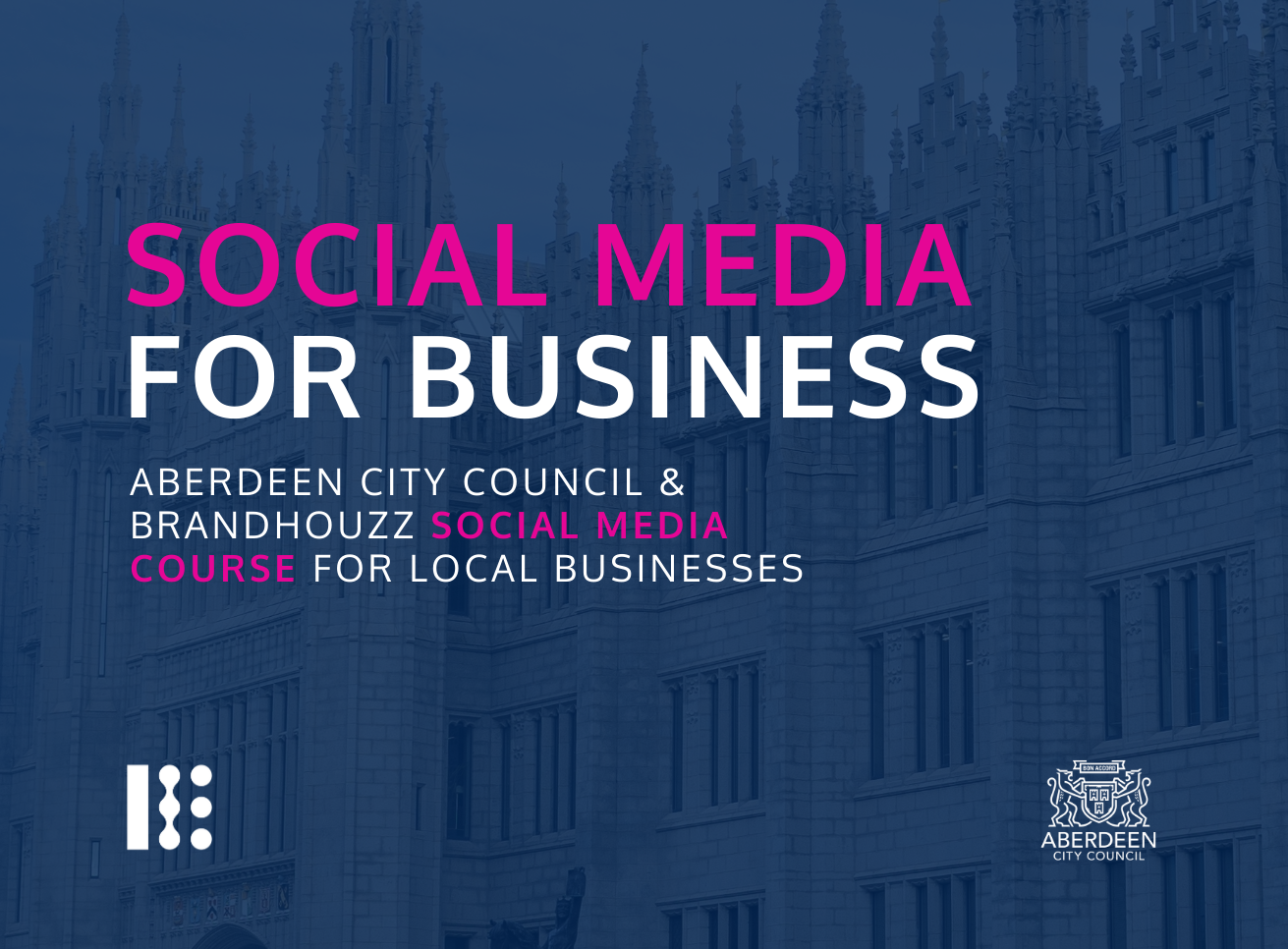 Helping Aberdeen City Centre Businesses Succeed Online: Social Media &amp; AI Workshop with Aberdeen City Council