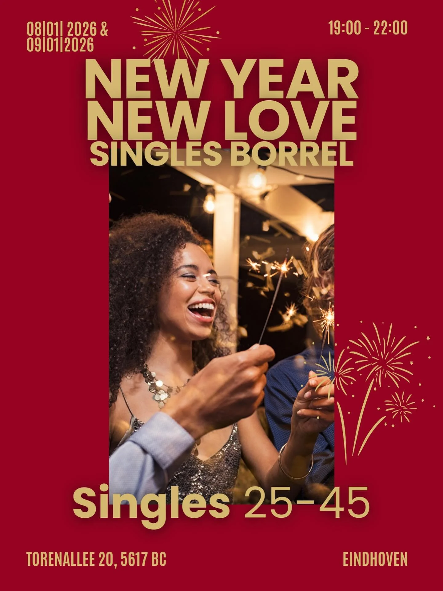 Join &ldquo;New Year New Love&rdquo; Singles Borrel Eindhoven!🎉🥂❤️ 

📅 Thursday and Friday, January 8th &amp; 9th, 2026
📍Videolap, Strijp-S - Eindhoven
⏰ 19:00 - 22:00
🎟️ &euro;19,99 EARLY BIRD TICKETS NOW FOR SALE!
Ticket link in bio✨💕

For si