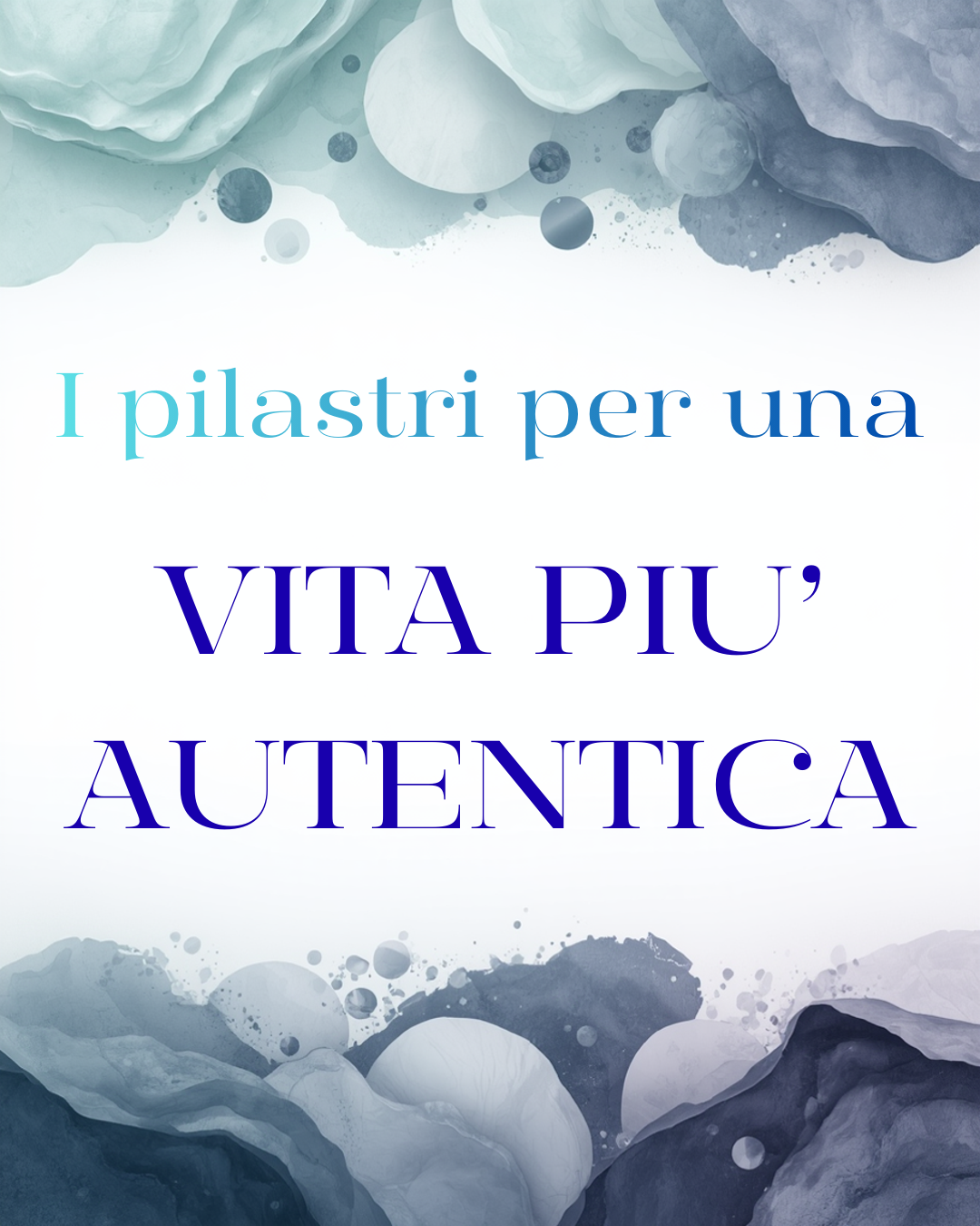 Masterclass: I pilastri per una vita più autentica