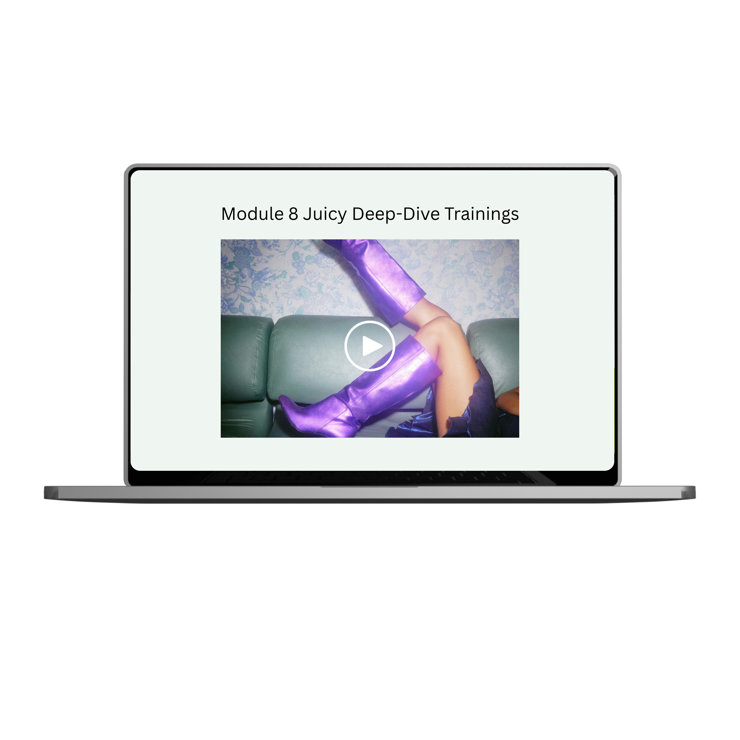 Module 8 Juicy Deep-Dive Trainings.png