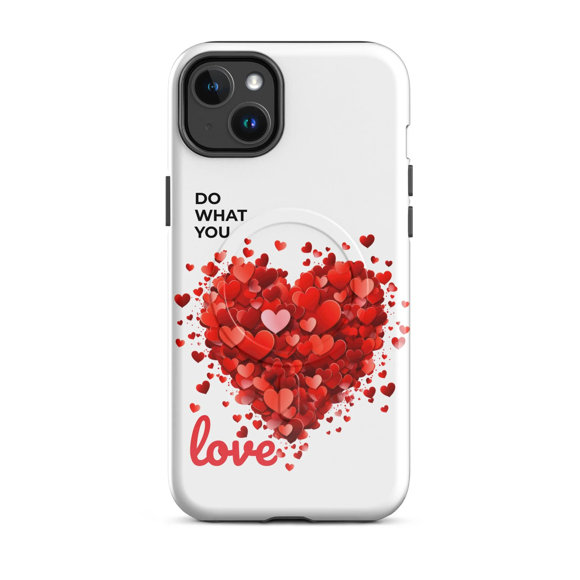 MagSafe® tough case Do what you Love! for iPhone®