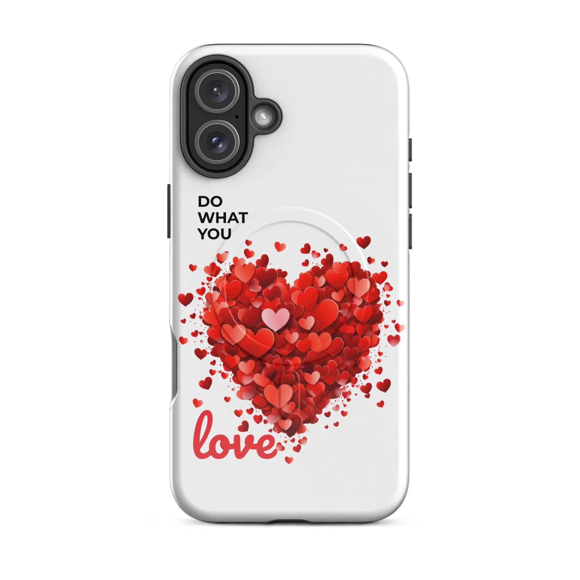 MagSafe® tough case Do what you Love! for iPhone®