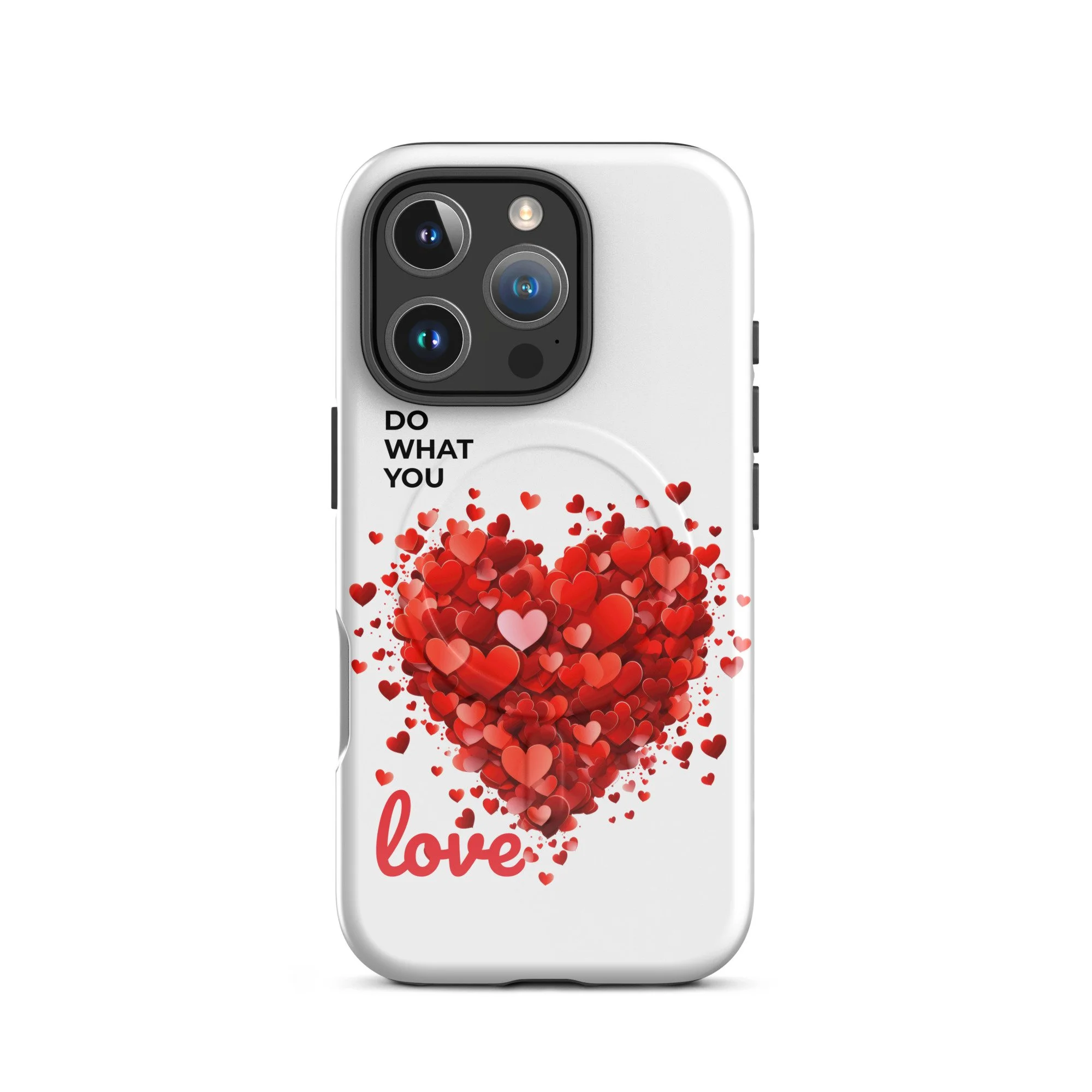 MagSafe® tough case Do what you Love! for iPhone®
