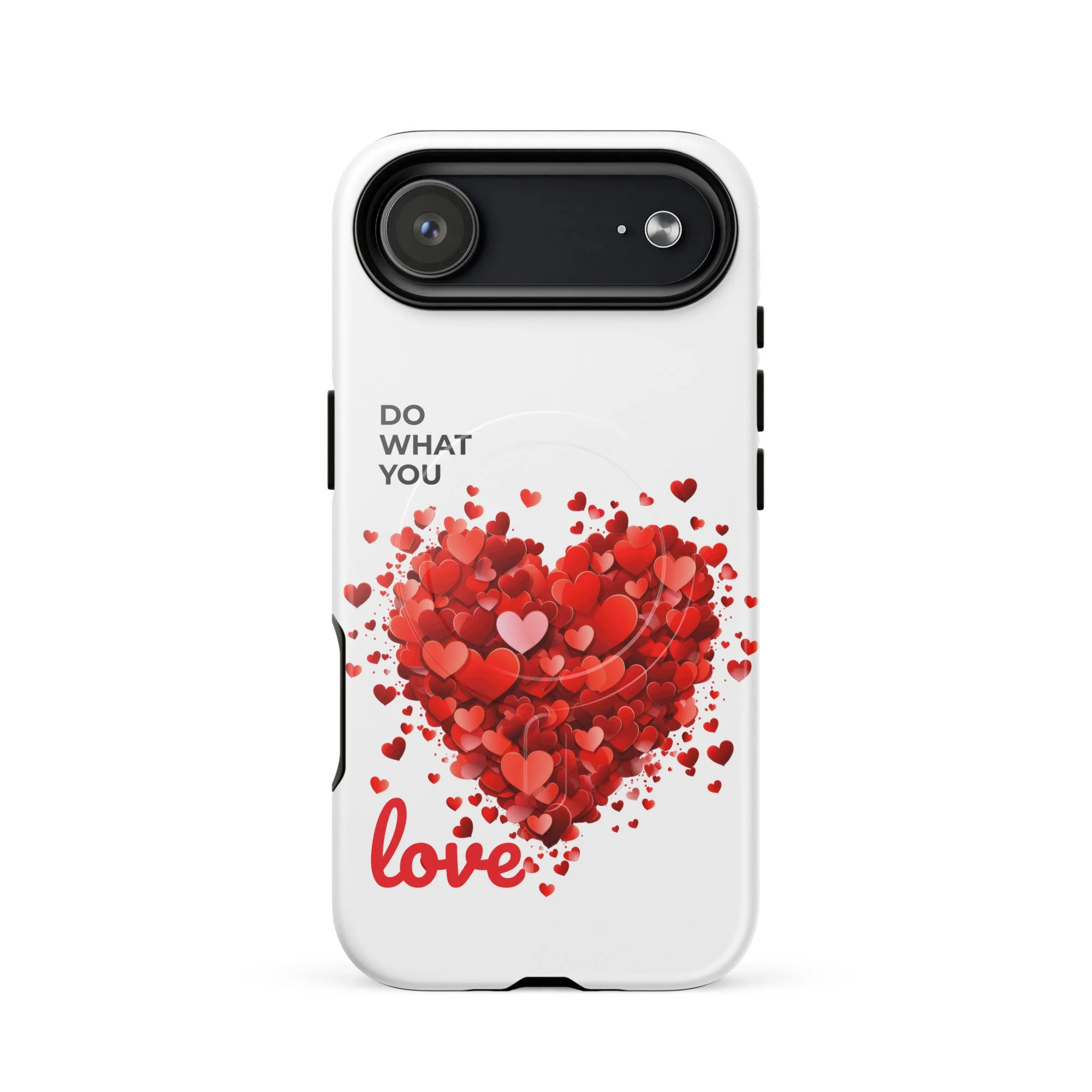 MagSafe® tough case Do what you Love! for iPhone®