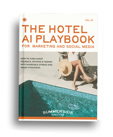 Cover of a book titled 'The Hotel AI Playbook for Marketing and Social Media,' By Summerside Creative A Hotel Social Media & Creative Agency Serving Hospitality Brands