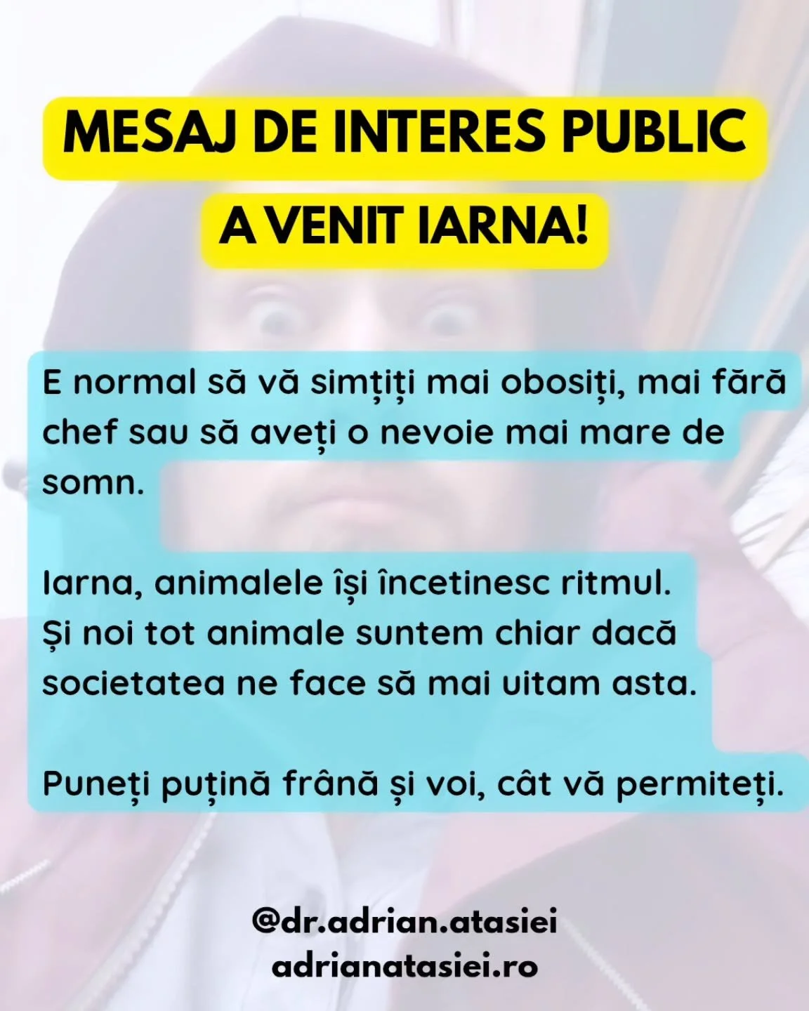 Și voi sunteți mai low energy zilele astea?