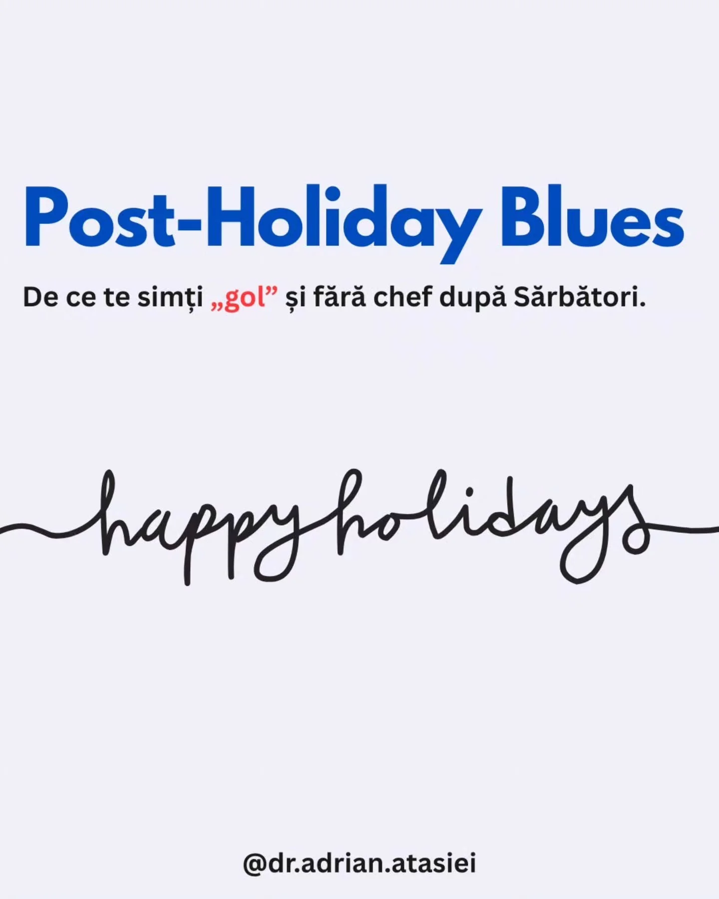 Nu ești leneș și nu ești defect.

Senzația de gol, lipsa de chef și iritabilitatea pe care le simți zilele astea au un nume. Se numește Post-Holiday Blues și este un răspuns biologic firesc al creierului tău.

De ce se &icirc;nt&acirc;mplă asta?
Este