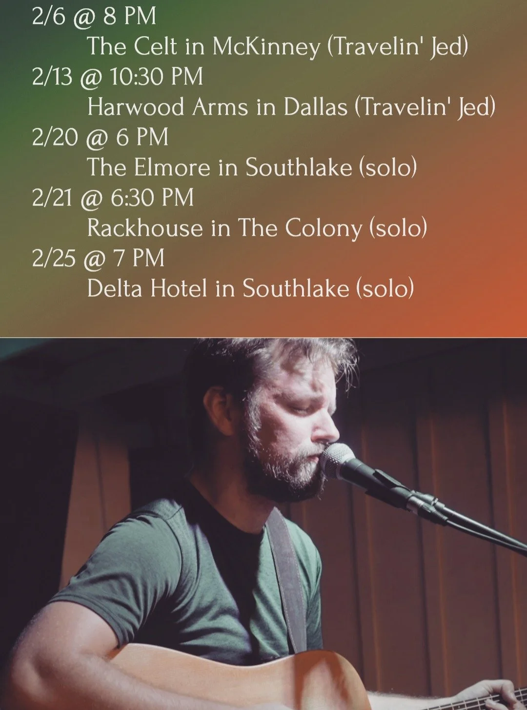 Come see me play in February! @theceltmckinney @harwoodarmsdallas @theelmorehotel @therackhousetx @deltasouthlake
