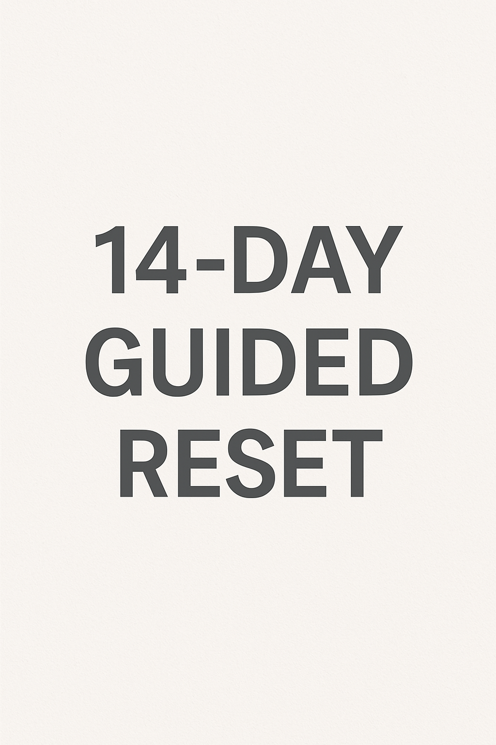 14 Day Guided Reset