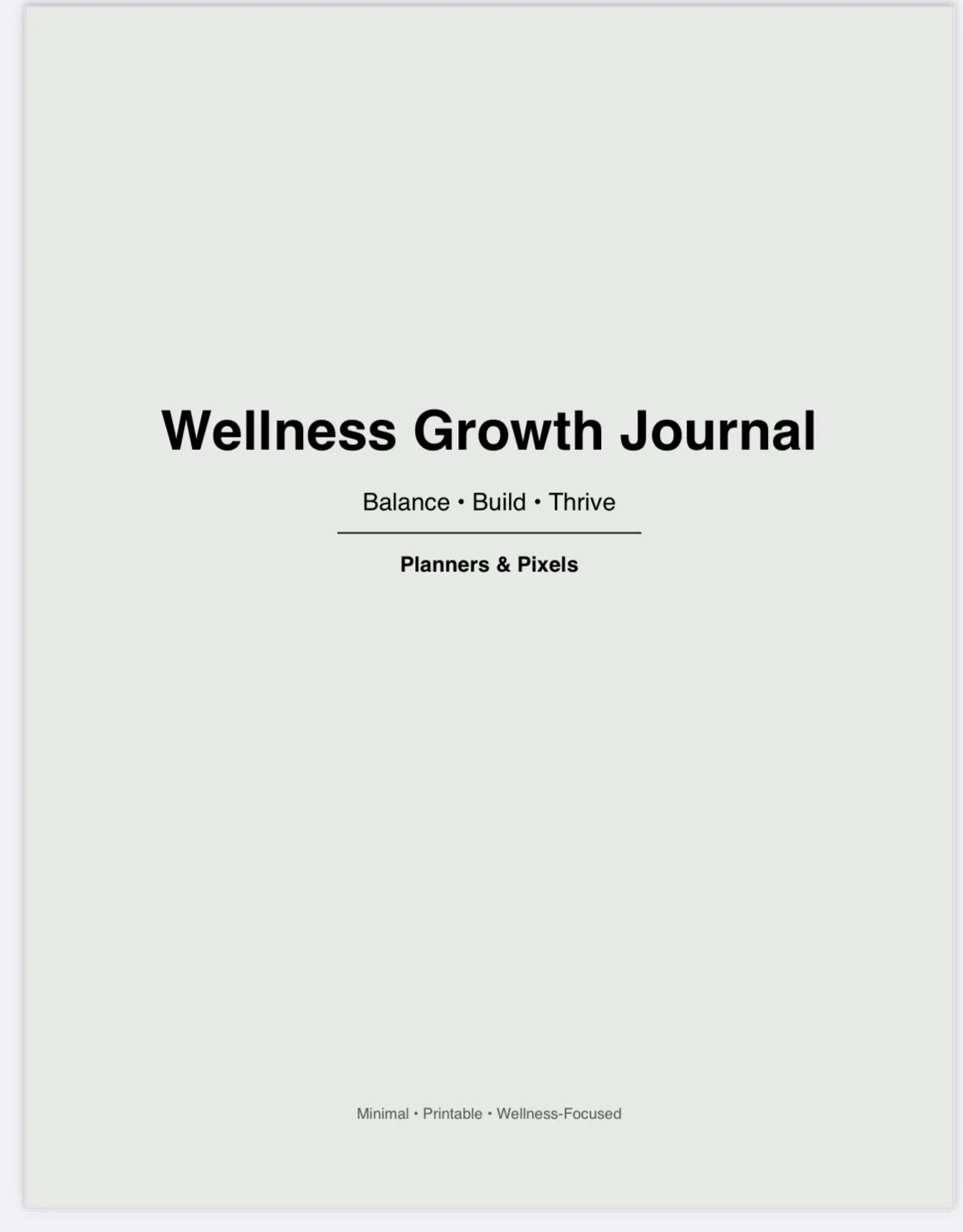 Wellness Growth Journal – Planners & Pixels