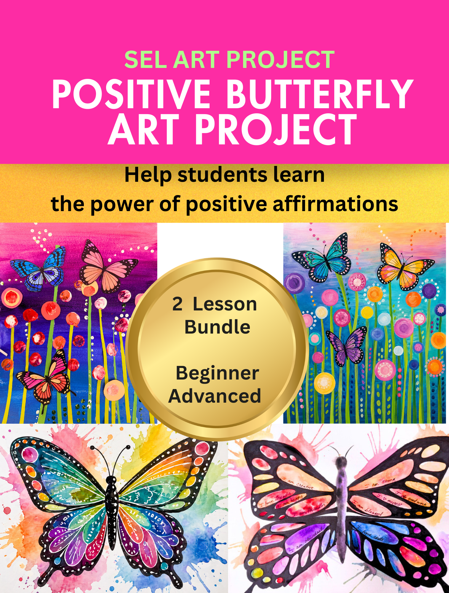 Positive Affirmation Butterfly Painting Project