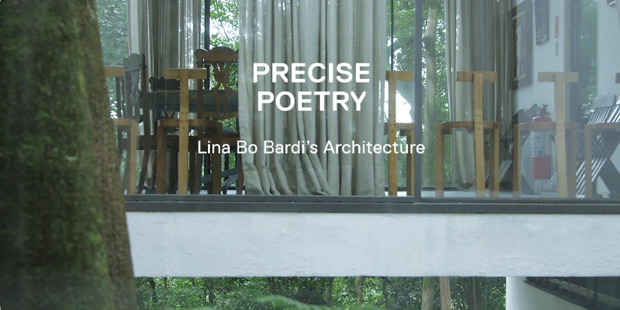 AIA UK Film Night: Precise Poetry - Lina Bo Bardi's Architecture