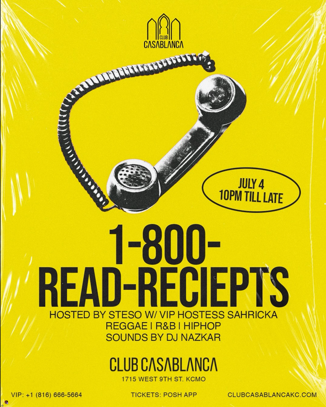 READ RECEIPTS - Hiphop &amp; Top Charts Night at Casablanca (4th of July Weekend, 10PM-LATE)