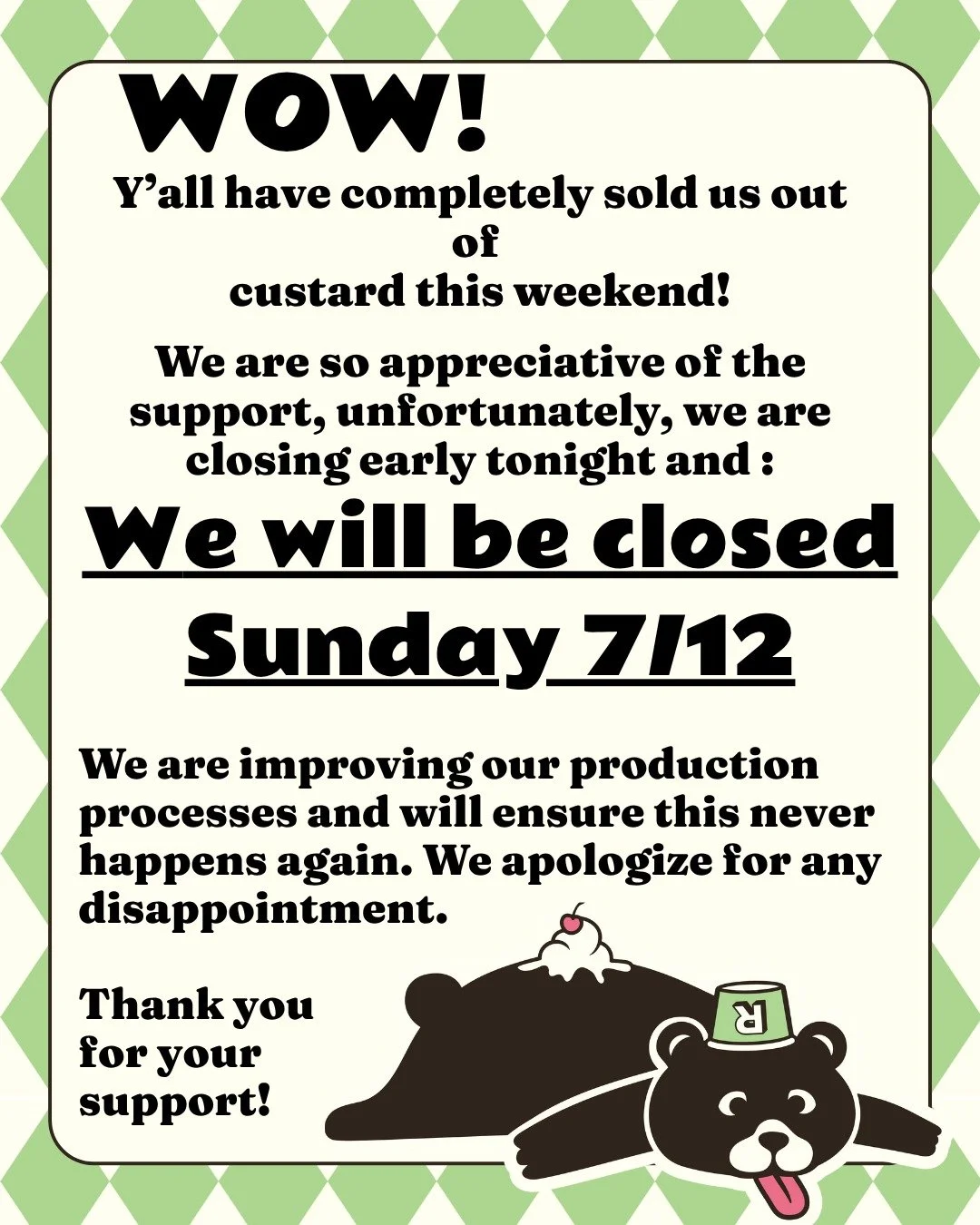 Thank you for the incredible support.
We are closed for the rest of the night and tomorrow, 7/12, while we work to increase our production capacity.

We're making sure this never happens again!
 
We will be back Wednesday, 7/15! Orange Creamsicle wil