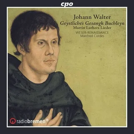 Johann Walter: Geystliches Gesangk Buchleyn (2022)