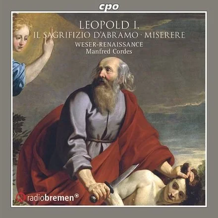 Leopold I. : Il Sagrifizio del Abramo & Miserere (2020)