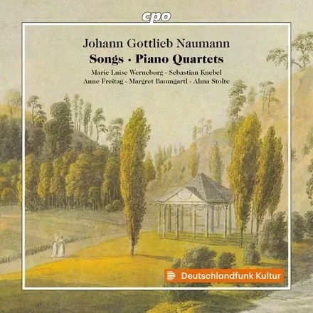 Johann Gottlieb Naumann: Lieder und Quartette (2025)