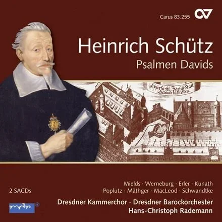Heinrich Schütz: Psalmen Davids (2013)