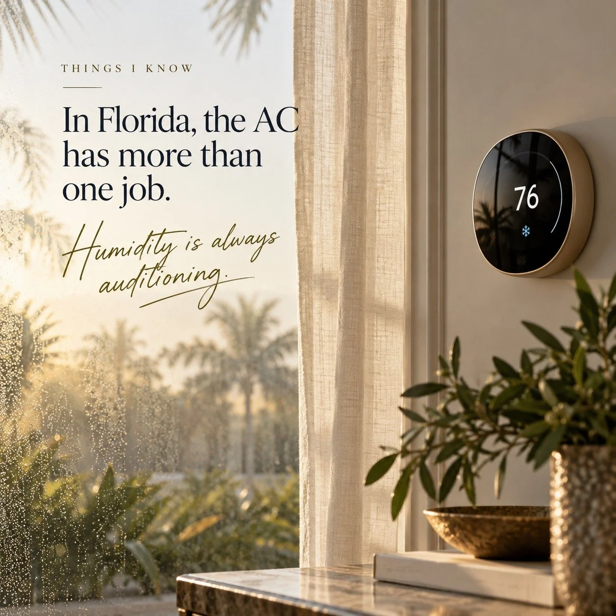 One thing you learn very quickly in Florida:
Your AC has more than one job.
Yes, it keeps the house cool.
But when a home is sitting empty, I&rsquo;m paying just as much attention to what&rsquo;s happening with the humidity.

Because a house can feel