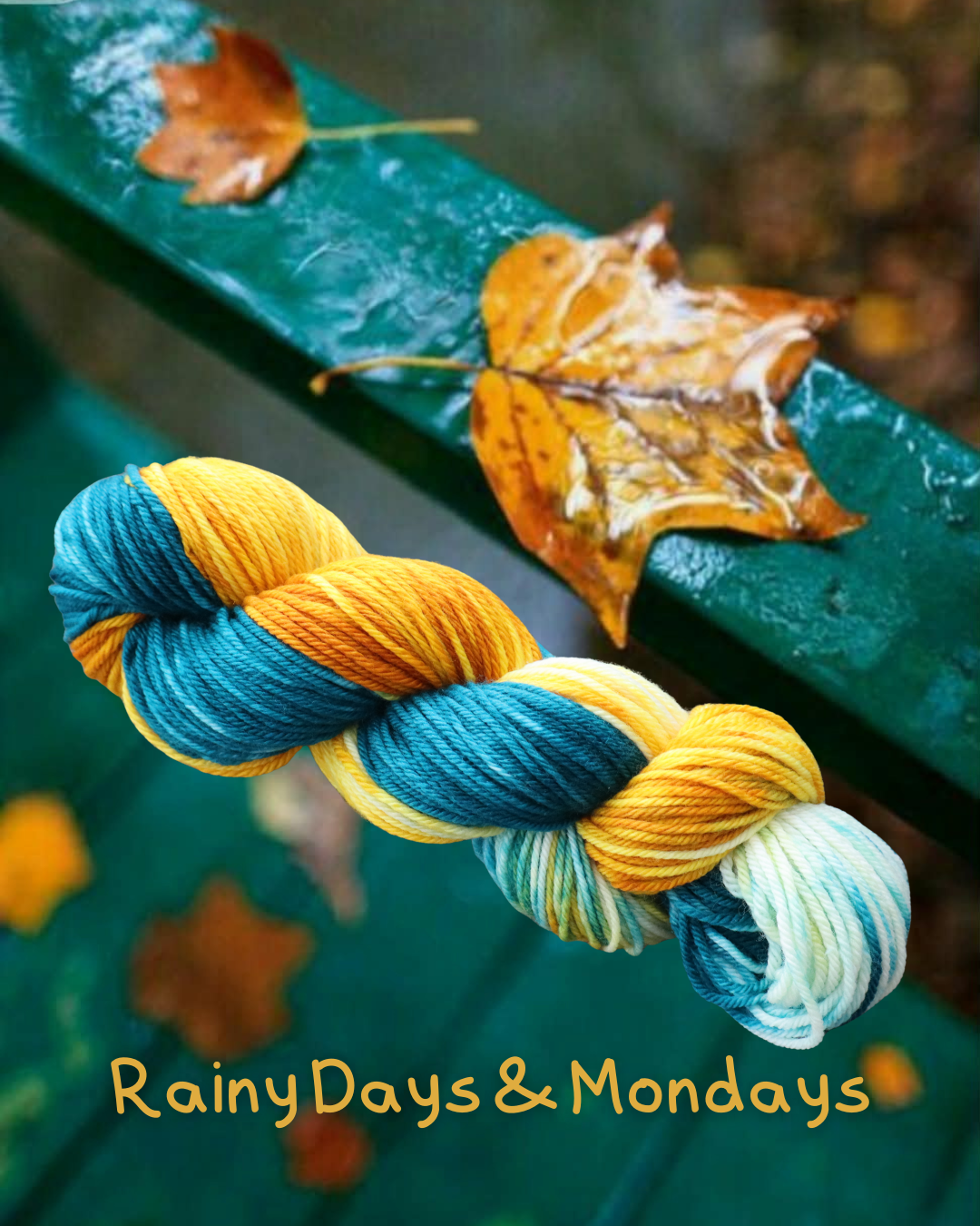 Rainy Days and Mondays - Worsted Weight