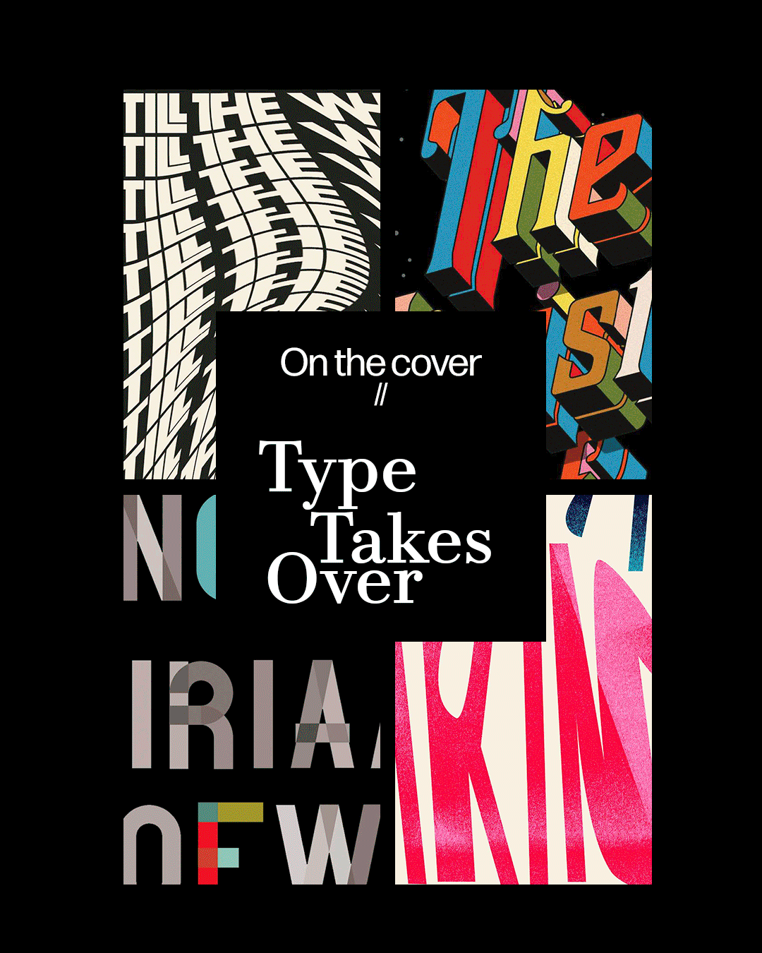 Type Takes Over