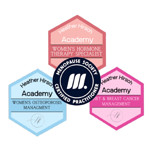 Heather Hirsch Academy certification logos for Women's Osteoporosis Management, Women's Hormone Therapy Specialist, and Heart & Breast Cancer Management surrounding the Menopause Society Certified Practitioner badge.