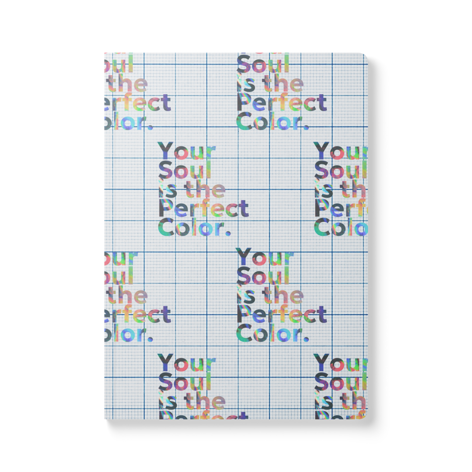 Your Soul is the Perfect Color - softcover journal