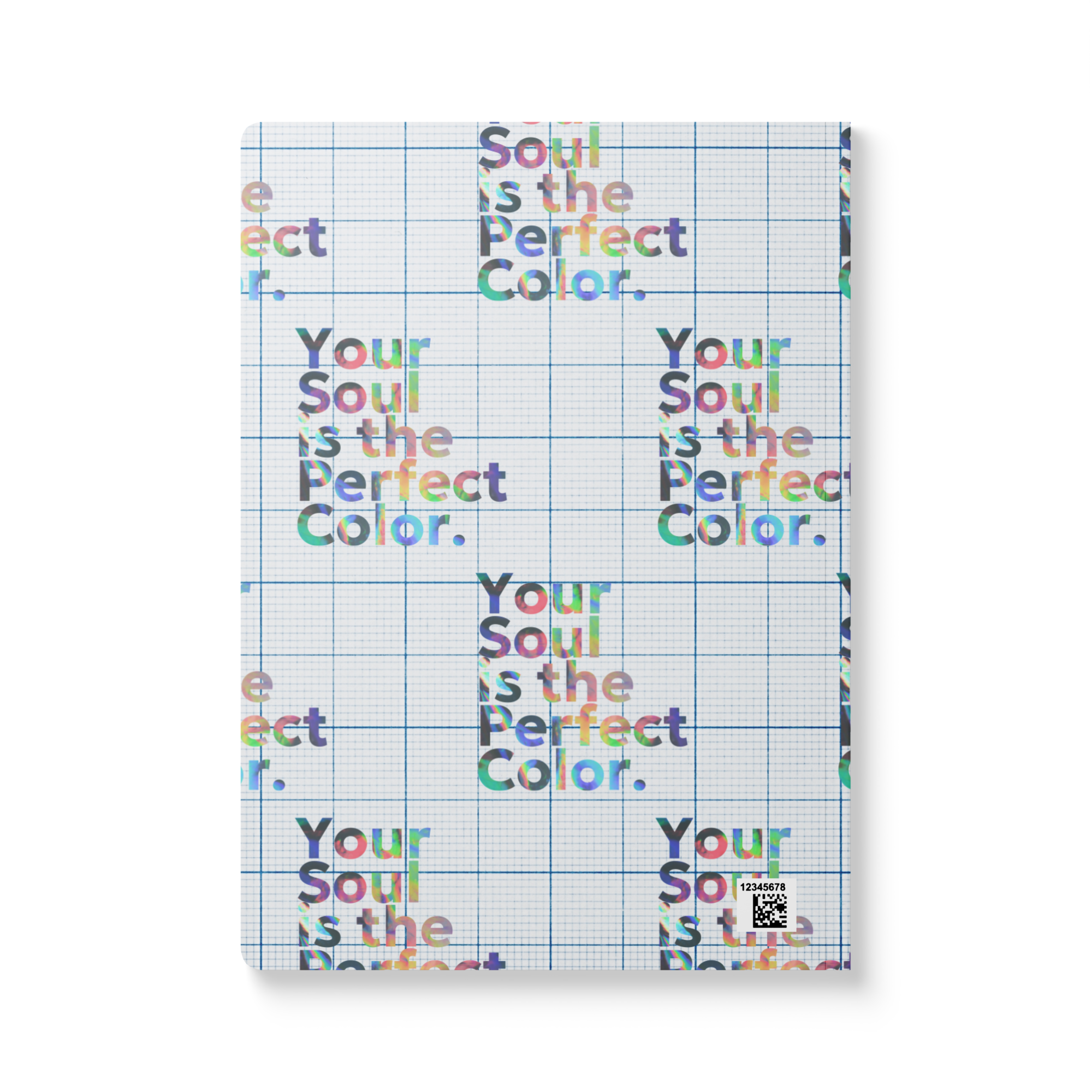 Your Soul is the Perfect Color - softcover journal