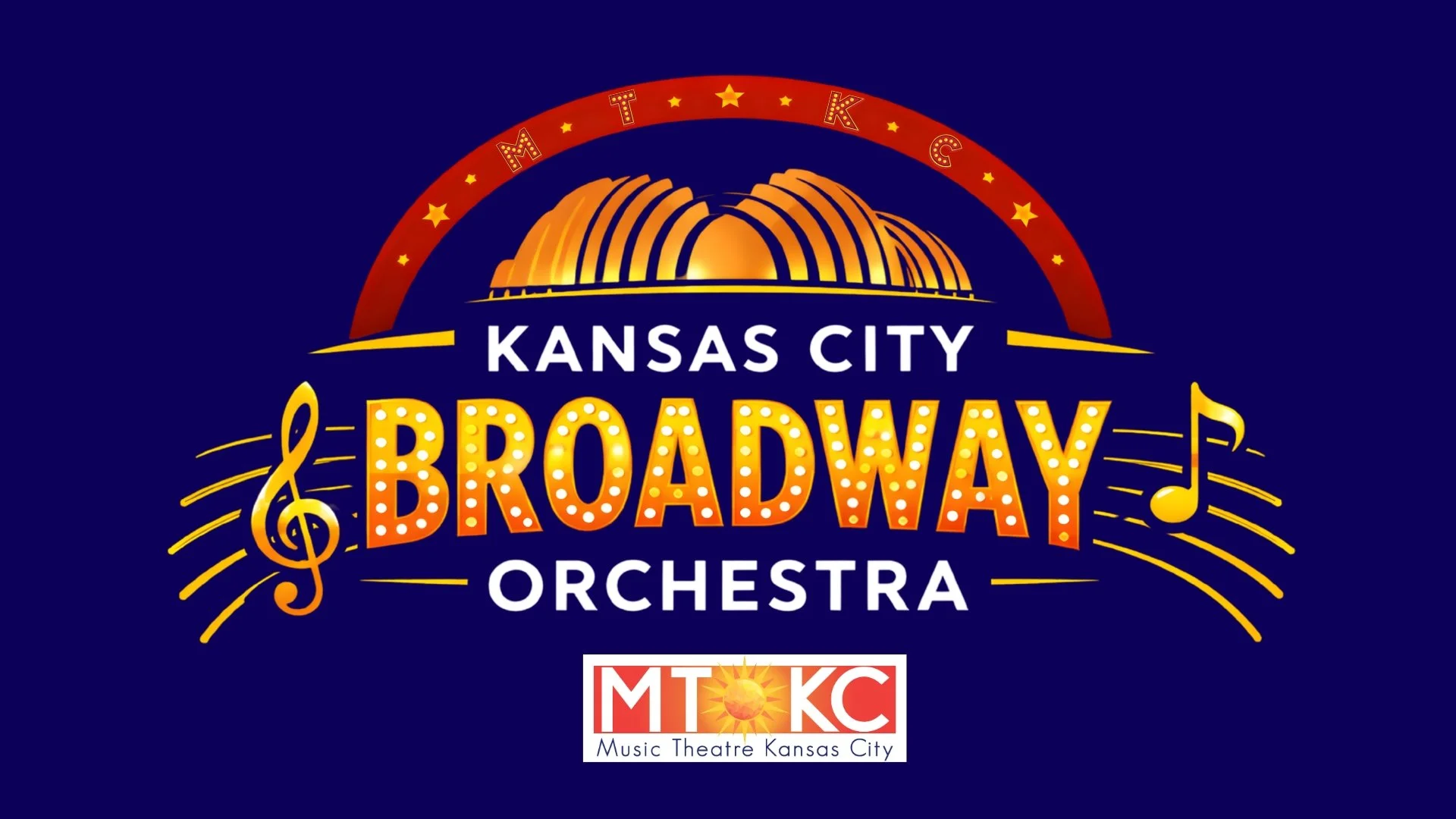 Promotional graphic for Kansas City Broadway Orchestra featuring a stylized orange dome, stars, musical notes, and the M.T.K.C. logo for Music Theatre Kansas City.