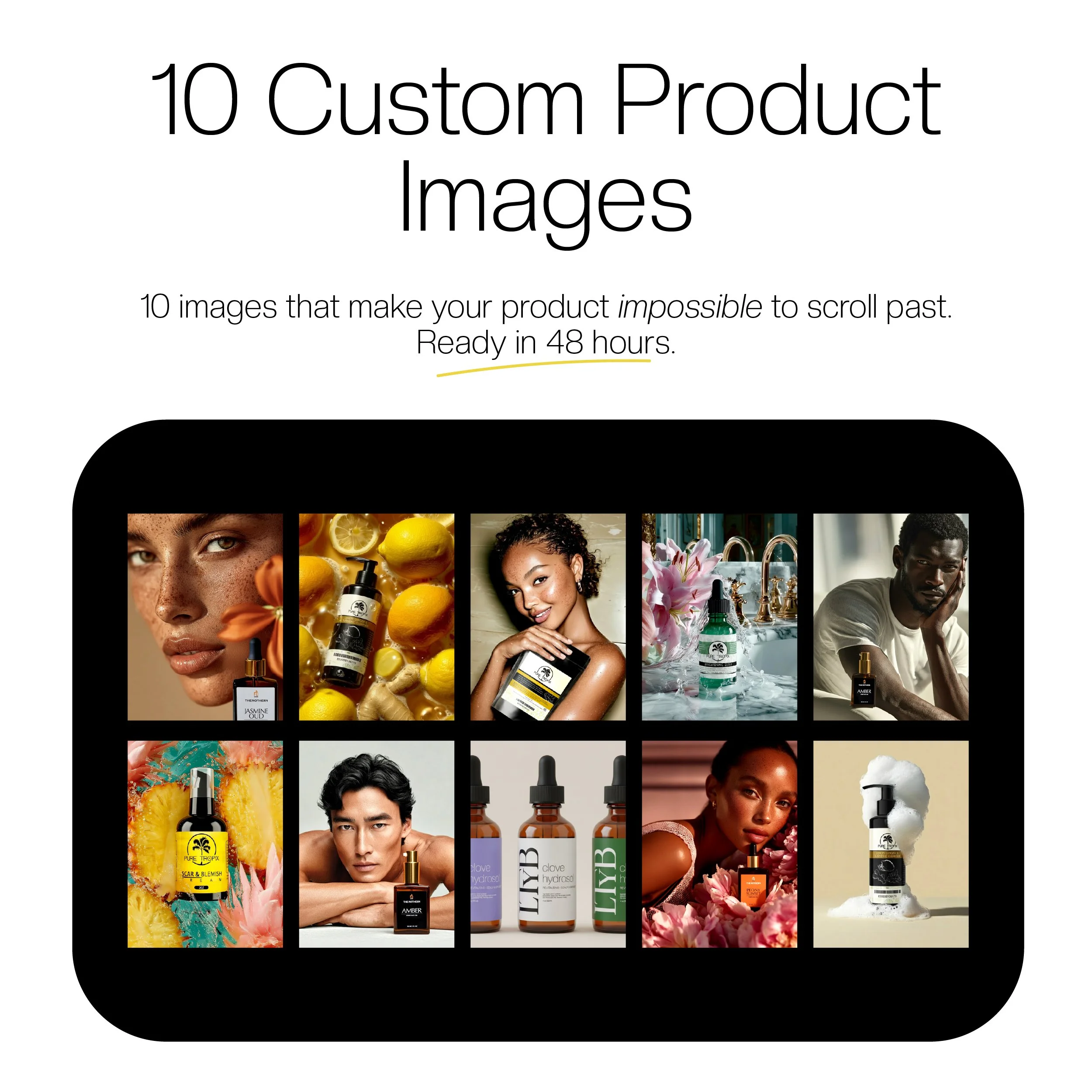 10 CUSTOM PRODUCT IMAGES