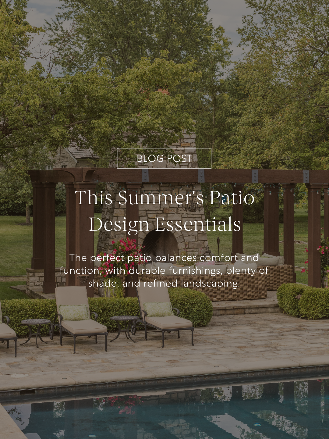 This Summer’s Patio Design Essentials