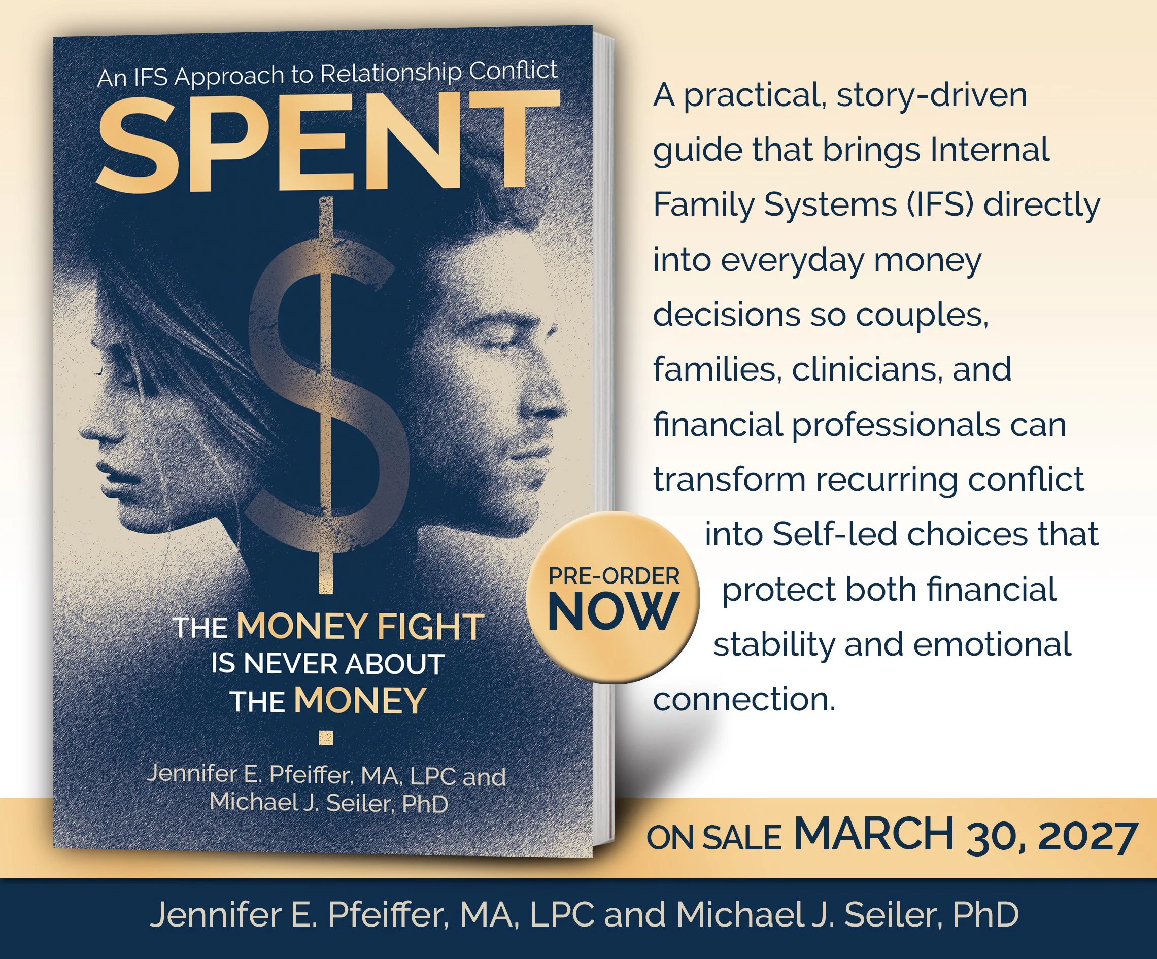 SPENT book cover, featuring a couple back to back separated by the dollar sign. Description writes "A practical, story-driven guide that brings IFS directly into everyday money decisions.