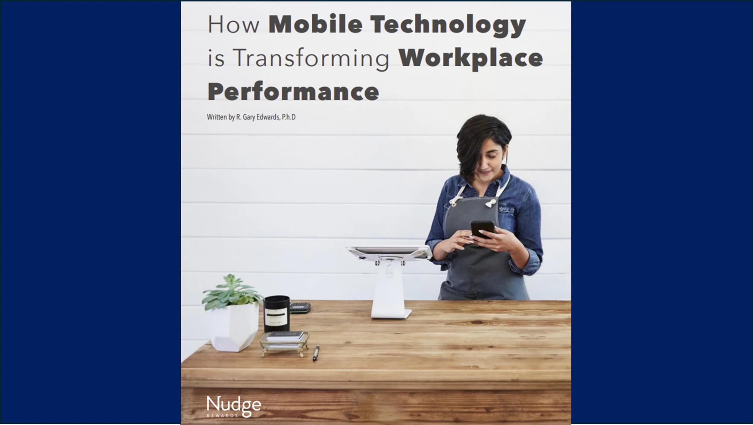 How Mobile Technology is Transforming Workplace Performance
