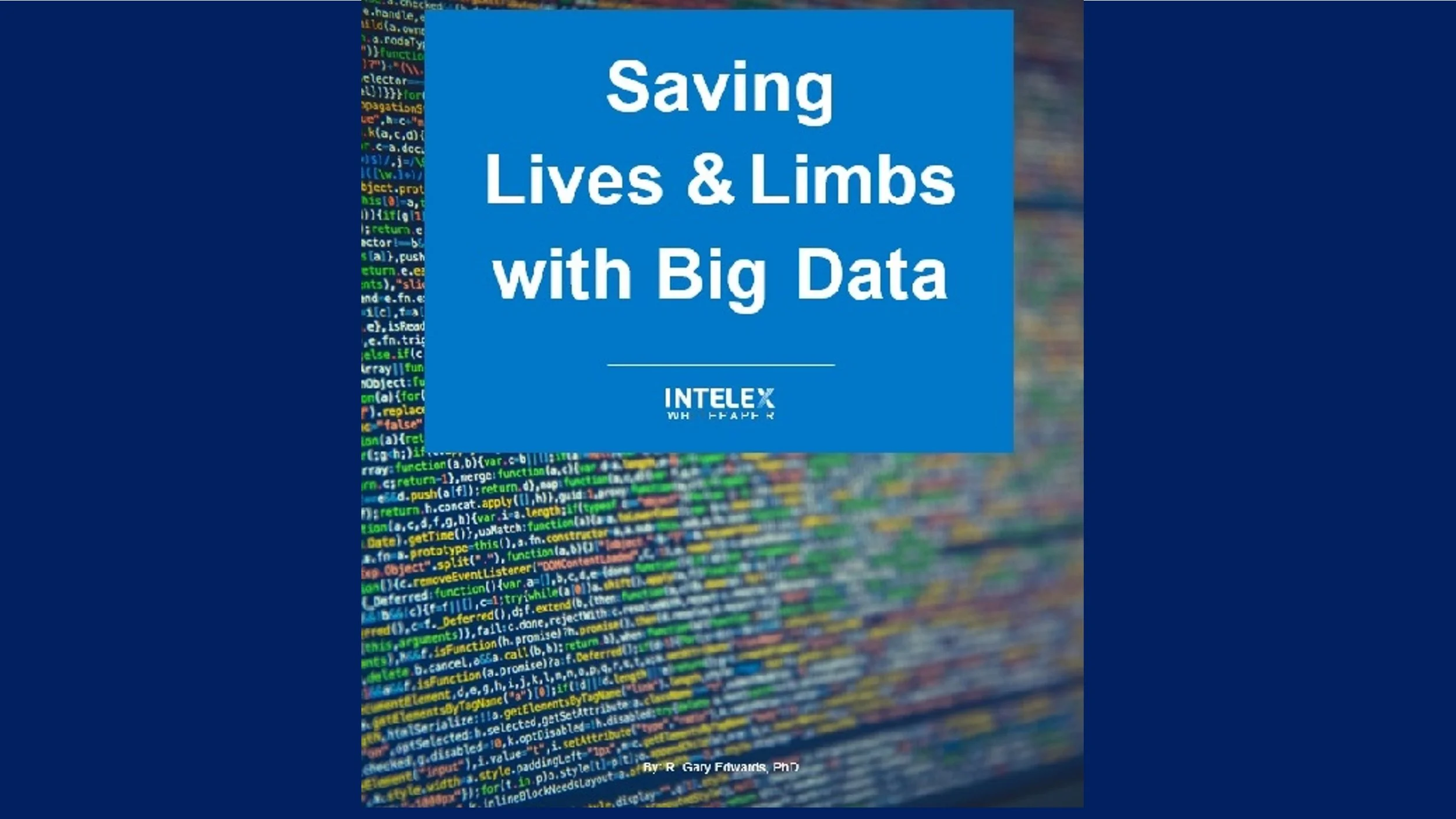 Saving Lives &amp; Limbs with Big Data